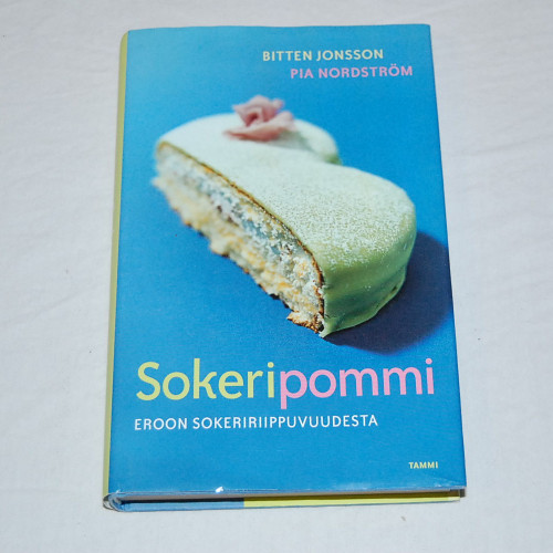 Bitten Jonsson - Pia Nordström Sokeripommi